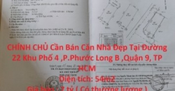 CHÍNH CHỦ Cần Bán Căn Nhà Đẹp Tại Quận 9 , TP HCM