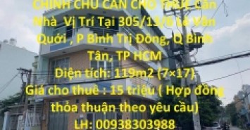 CHÍNH CHỦ CẦN CHO THUÊ Căn Nhà  Vị Trí Tại  Quận Bình Tân , TP HCM