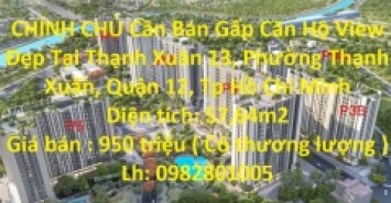 CHÍNH CHỦ Cần Bán Gấp Căn Hộ View Đẹp Tại quận 12, TPHCM